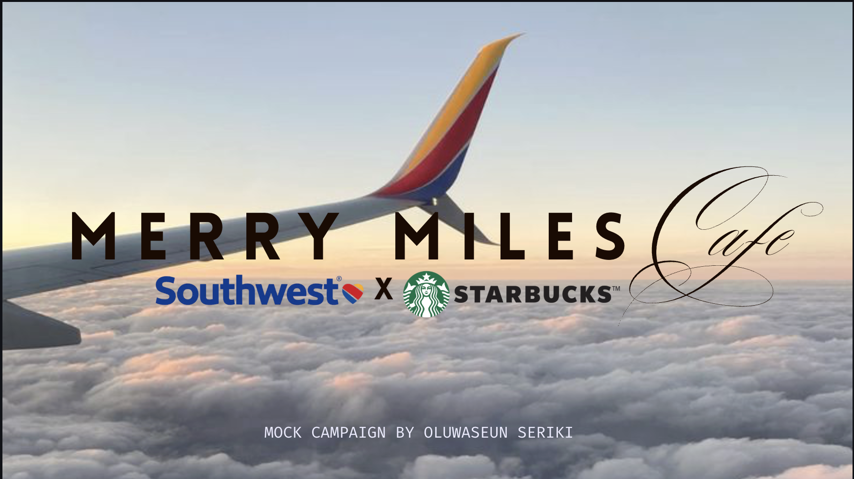 Mock marketing campaign cover — Merry Miles Cafe, Southwest Airlines X Starbucks