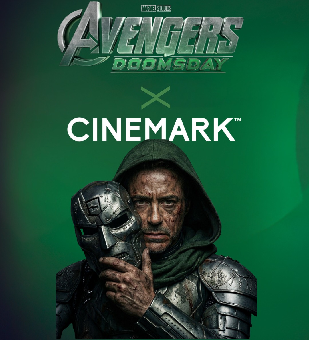 Avengers Doomsday X Cinemark poster design — Doctor Doom holding his scratched metal mask in front of his face against a deep green glow
